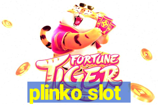 plinko slot