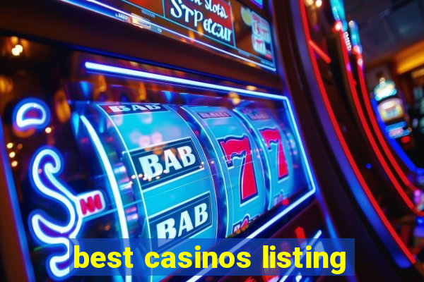 best casinos listing