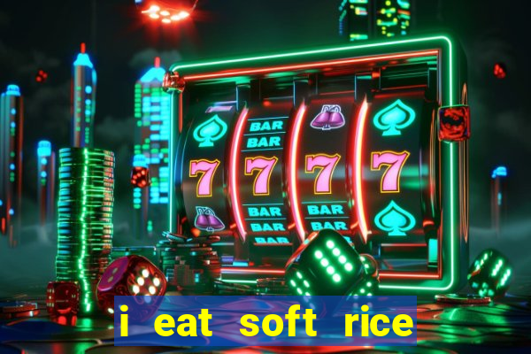 i eat soft rice in another world cap 1 pt br