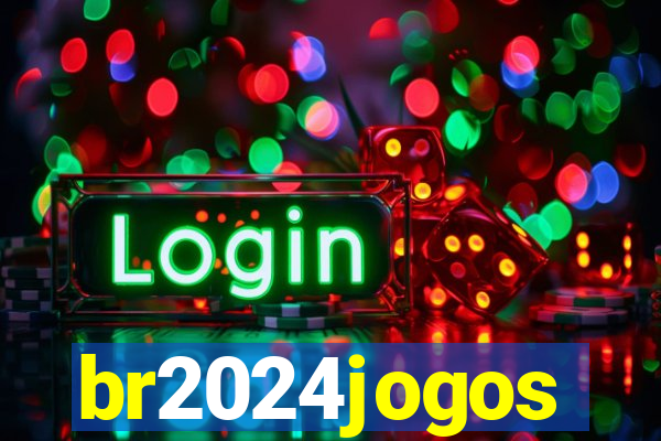 br2024jogos