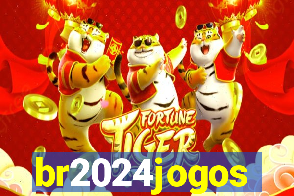 br2024jogos