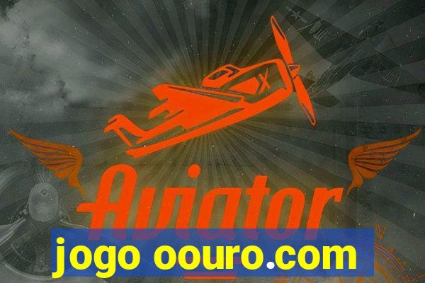 jogo oouro.com