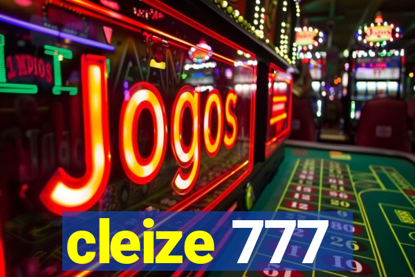 cleize 777