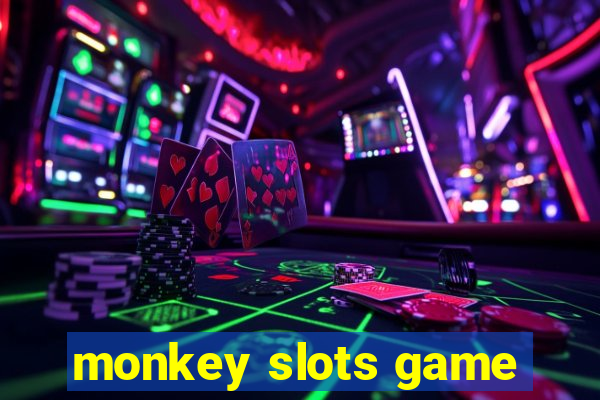 monkey slots game