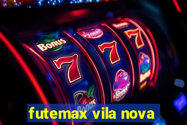 futemax vila nova