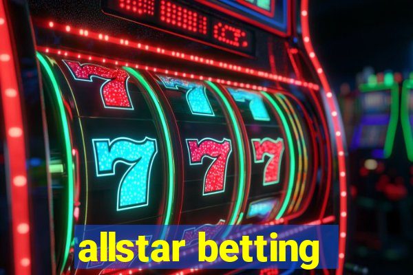 allstar betting