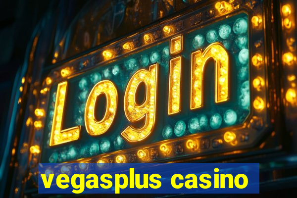 vegasplus casino