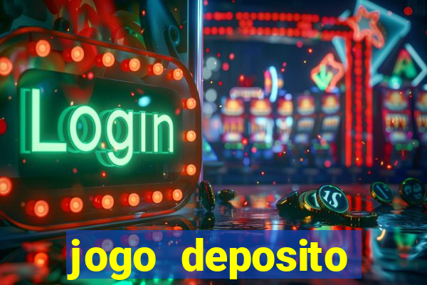 jogo deposito minimo 1 real