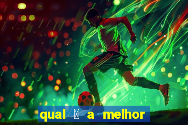 qual 茅 a melhor plataforma de jogo para ganhar dinheiro