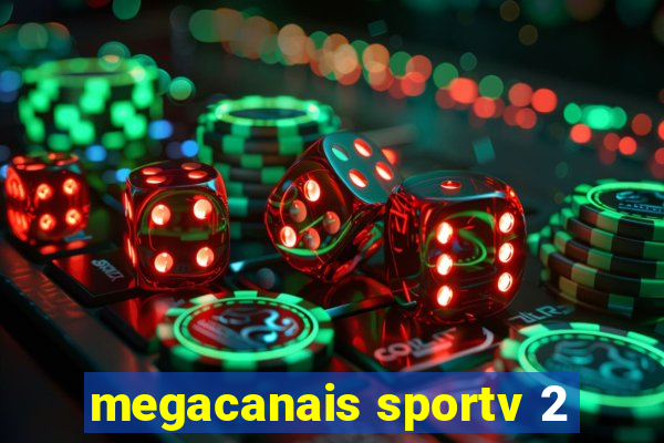 megacanais sportv 2