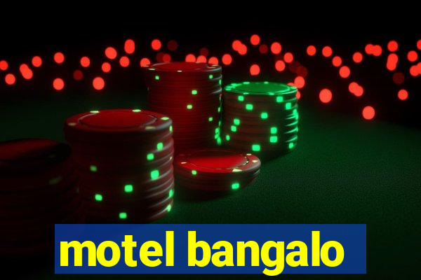 motel bangalo