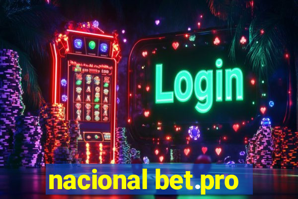 nacional bet.pro