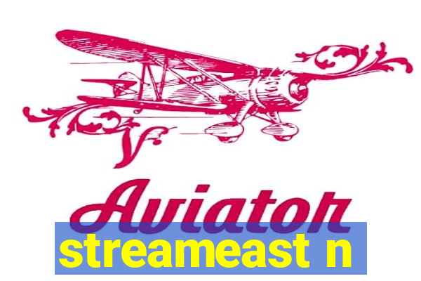 streameast n