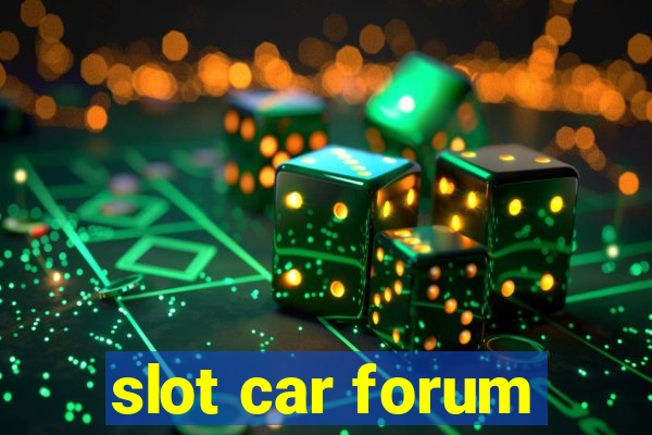 slot car forum