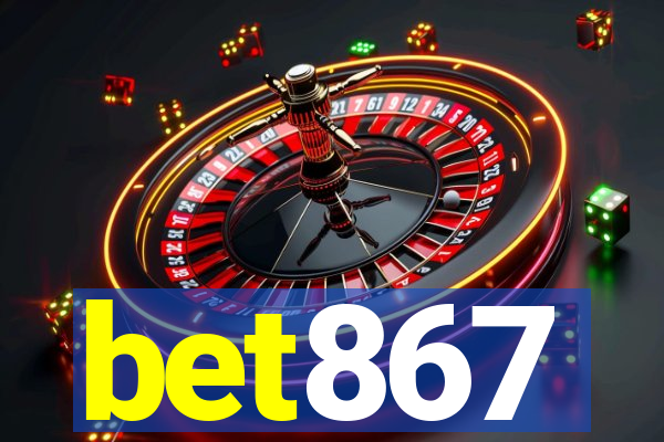 bet867