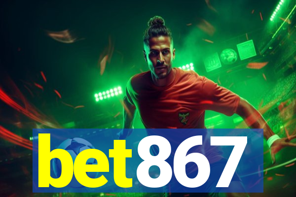 bet867