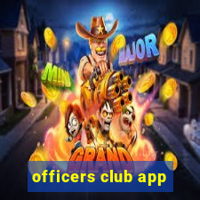 officers club app