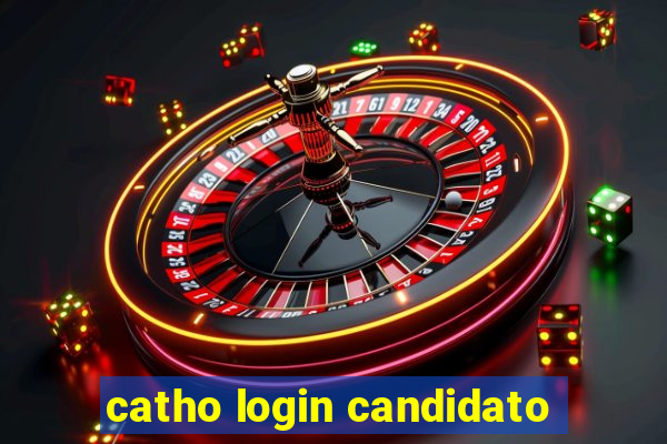 catho login candidato