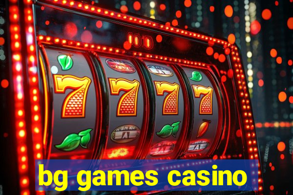 bg games casino