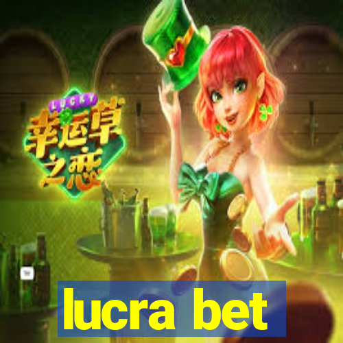 lucra bet