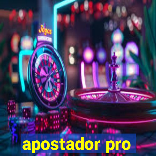 apostador pro