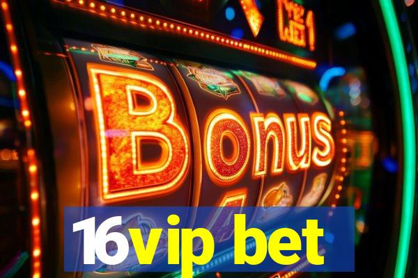 16vip bet