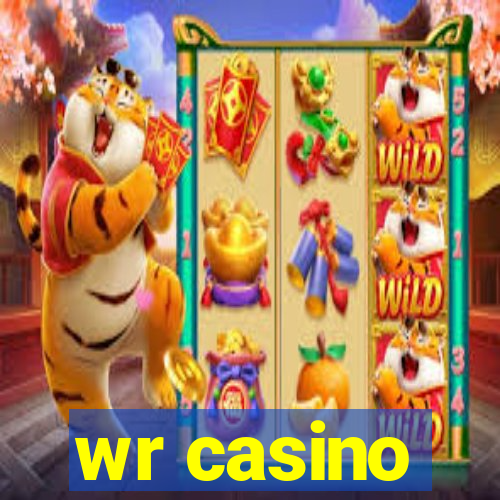 wr casino