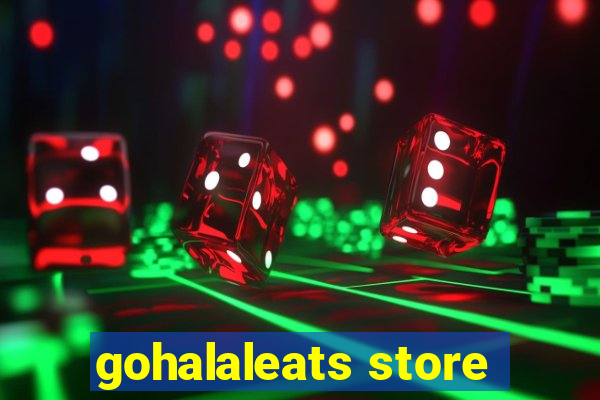 gohalaleats store