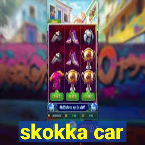 skokka car