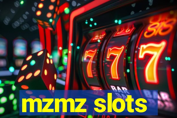 mzmz slots