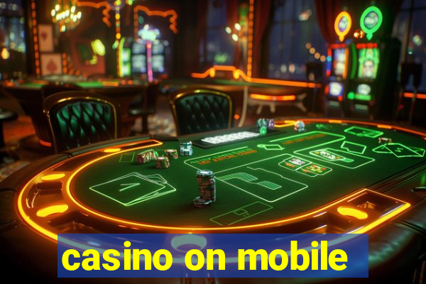 casino on mobile