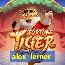 alex lerner jornalista fortuna