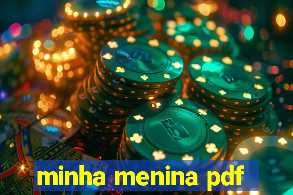 minha menina pdf