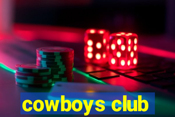 cowboys club