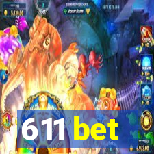 611 bet