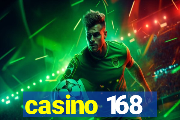 casino 168