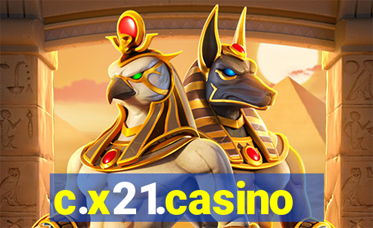 c.x21.casino