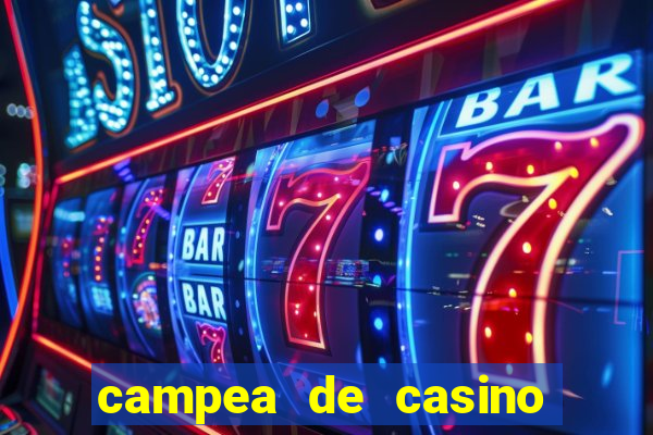 campea de casino vegas slots