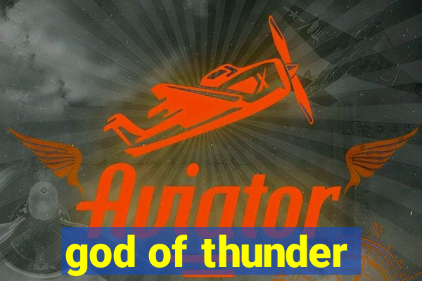 god of thunder