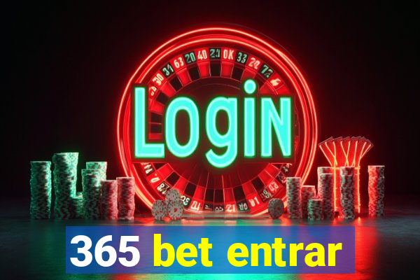 365 bet entrar