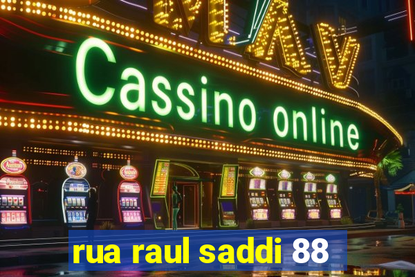 rua raul saddi 88