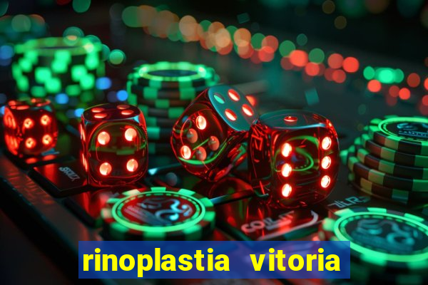 rinoplastia vitoria da conquista