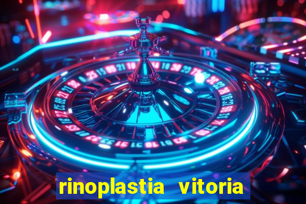 rinoplastia vitoria da conquista