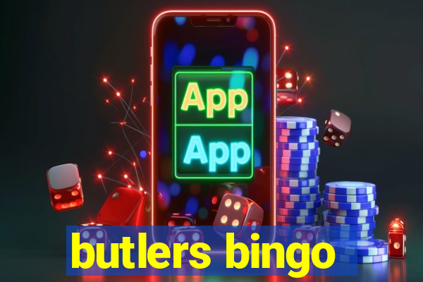 butlers bingo