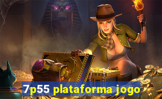 7p55 plataforma jogo