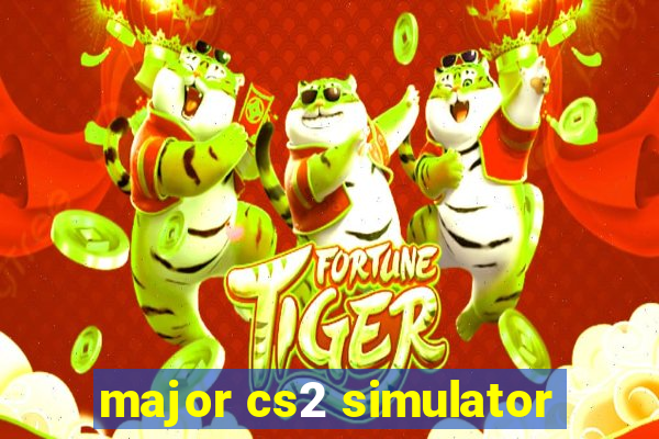 major cs2 simulator