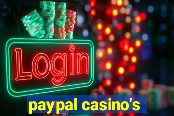 paypal casino's