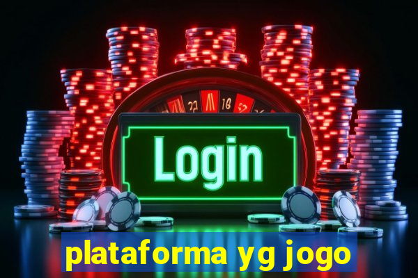 plataforma yg jogo