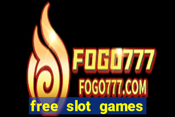 free slot games for real money