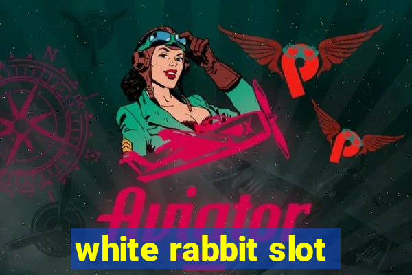 white rabbit slot